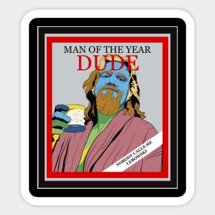 Dude of the year Sticker